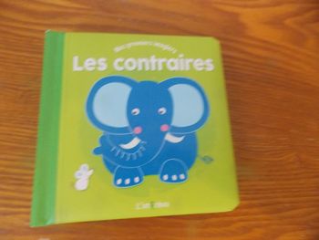 Livre Mes premiers imagiers Les contraires