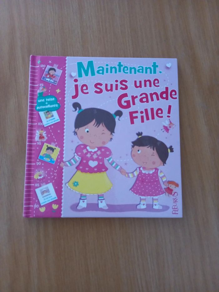 Maintenant je suis une grande fille!