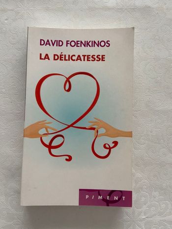 david foenkinos la délicatesse