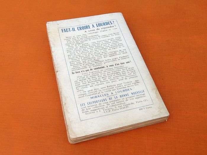 J.M Tauriac Miracles à Lourdes ? (1956) Récits de Guérisons - photo numéro 8