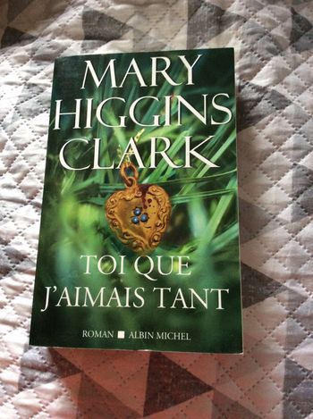 #Toi que j’aimais tant par Mary Higgins Clark