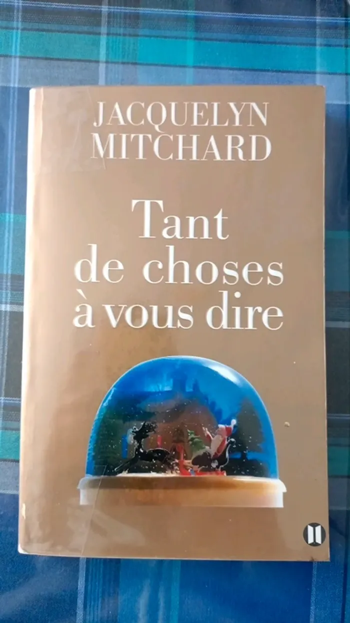 Tant de choses à vous dire