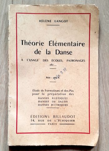 Hélène Langot - Théorie élémentaire de la Danse à l'usage des écoles, patronages..