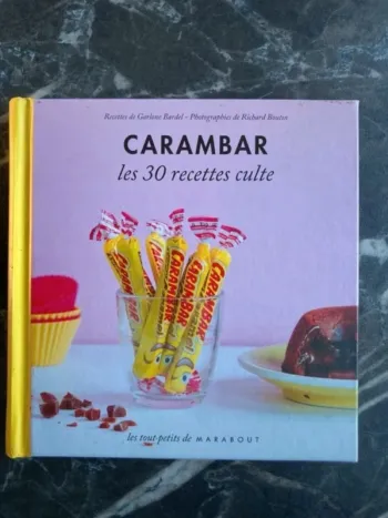Livre carambar 30 recettes cultes en très bon état