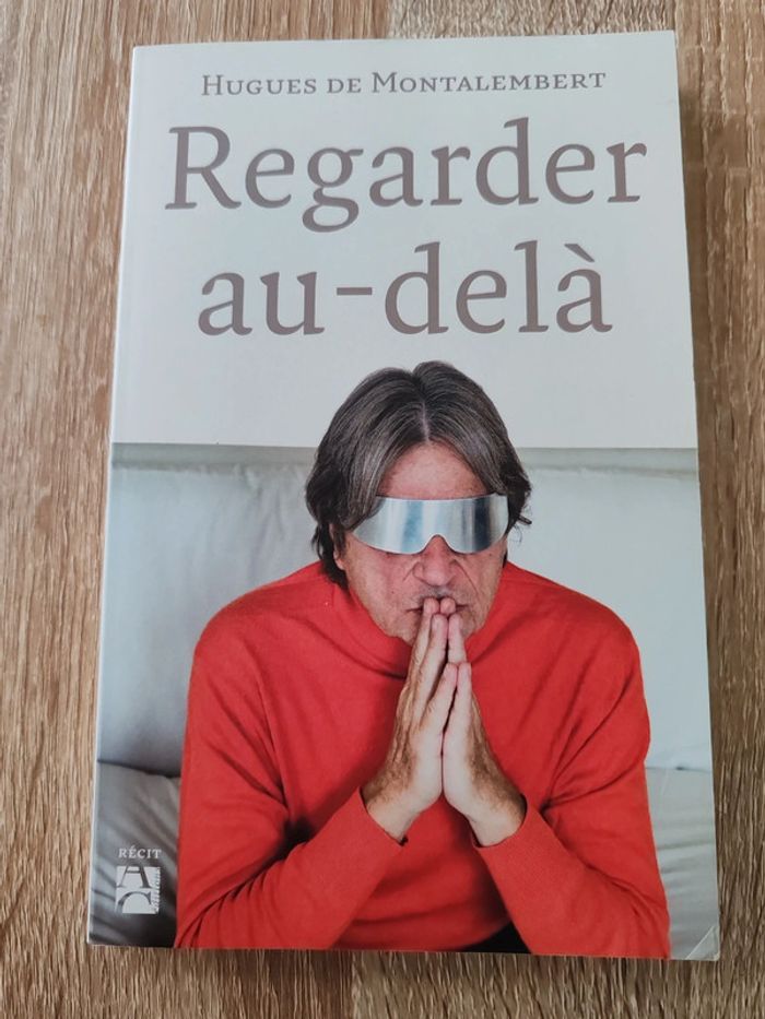 Hugues de Montalembert 🌸 Regarder au-delà - photo numéro 1