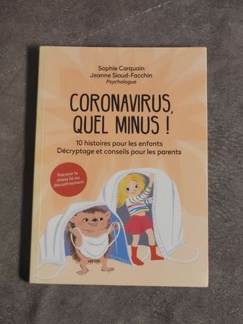 Coronavirus, quel minus ! " Sophie Carquain