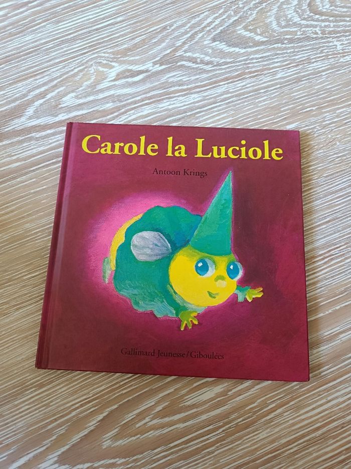 Livre Carole la luciole