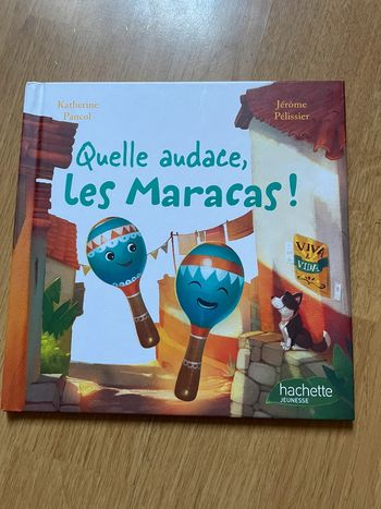 Livre McDo quelle audace les maracas