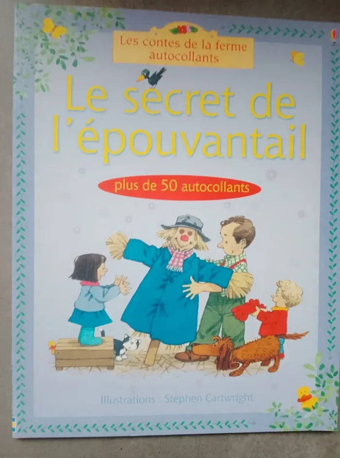 Livre enfant - les contes de la ferme autocollants - Le secret de l'épouvantail