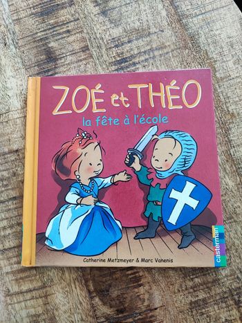 Livre Zoe et Théo la fête a l école