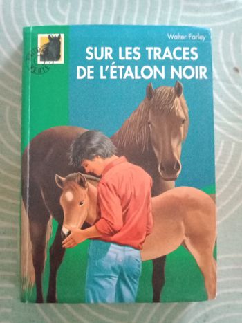 '' Sur les traces de l'étalon noir '' collection bibliothèque verte
