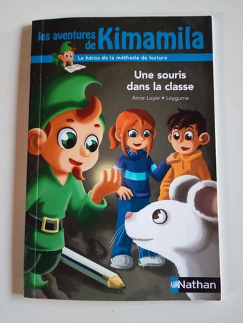 Les aventures de Kimamila : Une souris dans la classe