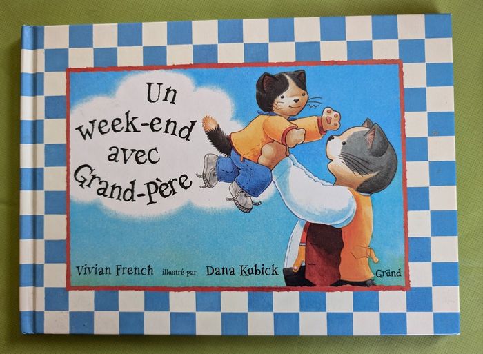Livre enfant : un week-end avec grand-père - Gründ