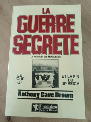 Anthony Cave Brown 🍀 La guerre secrète