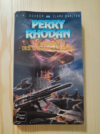 K. - H. Scheer / C. Darlton 🌸 Perry Rhodan L'invasion des vaisseaux ruches