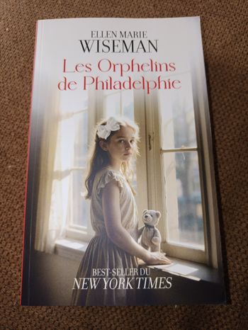 Les orphelins de Philadelphie par Ellen Marie Wiseman