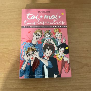Toi + moi + tous les autres