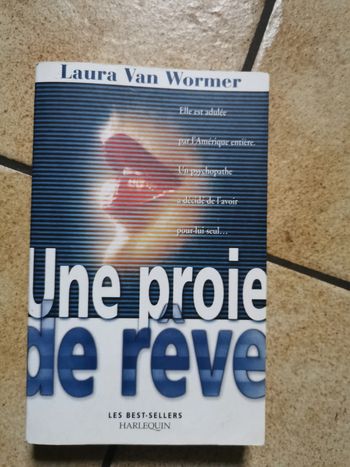 Une Proie de rêve, livre de Laura Van Wormer