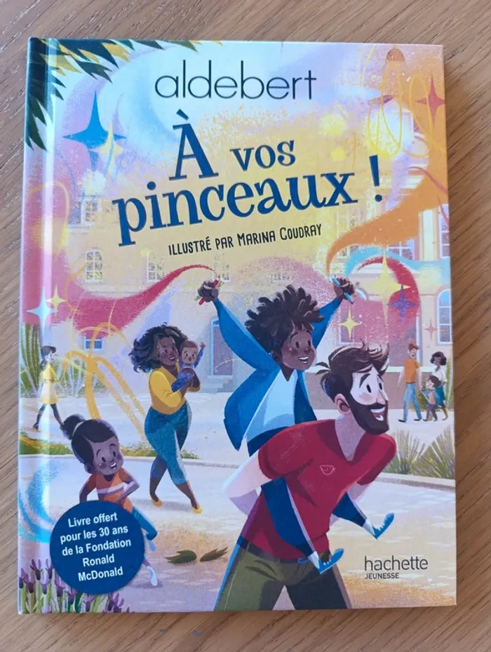 Livre Hachette Jeunesse neuf Aldebert À vos pinceaux