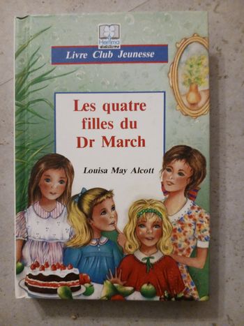 livre les quatre filles du Dr March Louisa May Alcott