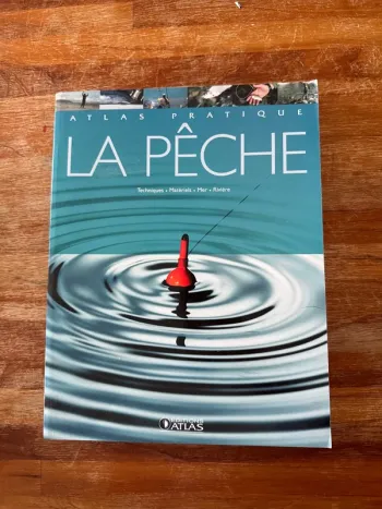 Livre la pêche technique, matériel, mer, rivière