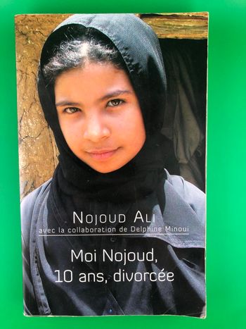 Moi Nojoud, dix ans, divorcée - Nojoud Ali
