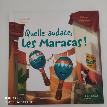 Quelle audace , les maracas !