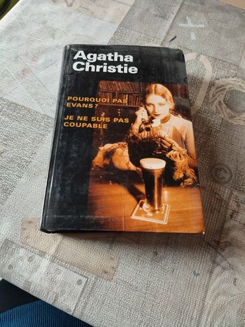 Agatha Christie, pourquoi pas Evans, je ne suis pas coupable