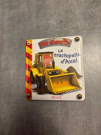 Livre, petit garçon la tractopelle d Axel