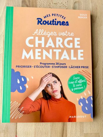 Livre neuf : Alléger votre charge mentale