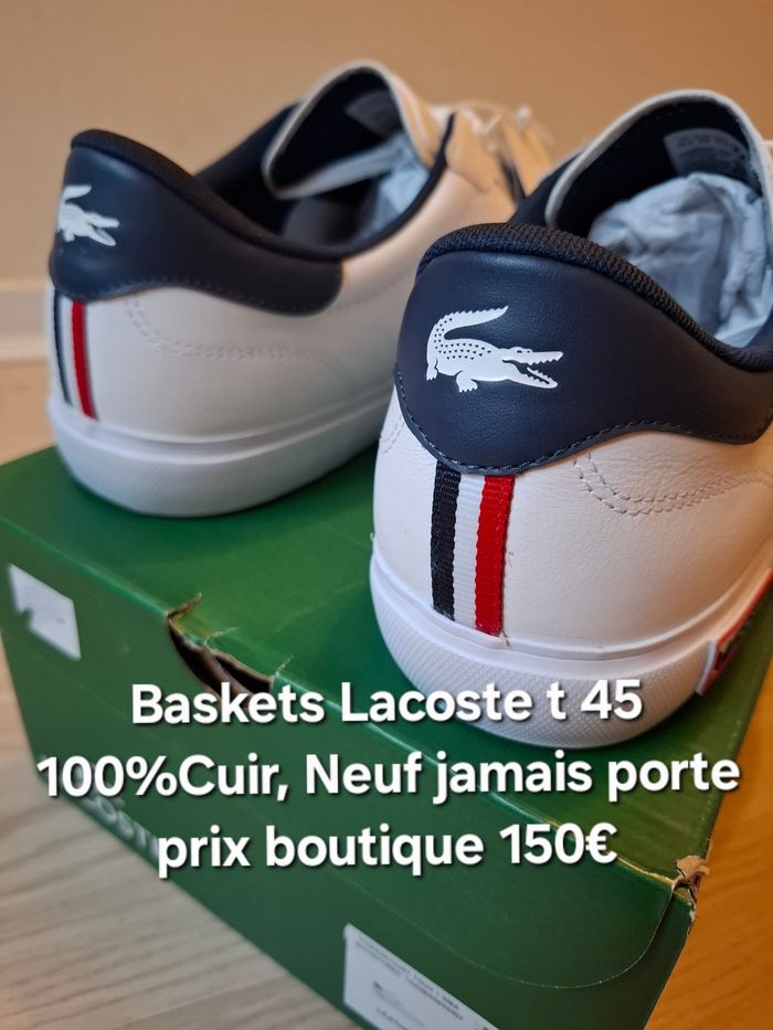 Baskets Lacoste t. 45 100%Cuir, Neuf jamais porte, valeur 150euro