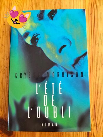 L'été de l'oubli par Crysse Morrison
