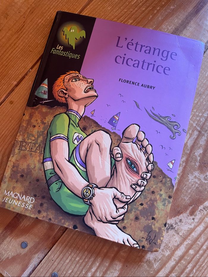 Livre - L’étrange cicatrice
