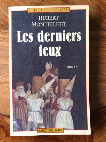 Livre Roman - Les Dernier feux - Jean-Jacques Pauvert