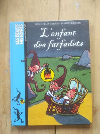L'enfant des farfadets M.-H Delval B. Debecker Bayard Poche 2003