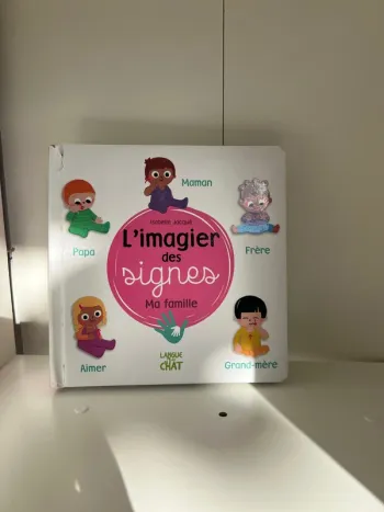 L’imagier des signes – Ma famille | Apprendre la LSF dès le plus jeune âge