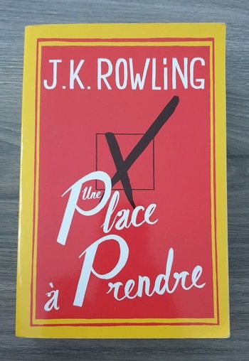 📚 Une Place à Prendre - J.K. Rowling (Édition Grasset)