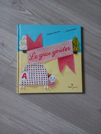 Livre "Le gros goûter "