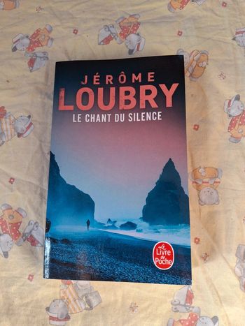Le chant du silence Jérôme loubry