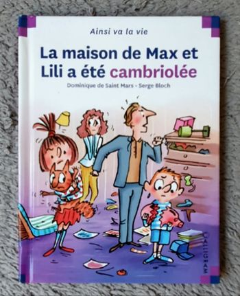 Livre Tome N°68 "La Maison de Max et Lili a été cambriolée" (Dès 6 ans) / Éd. Calligram