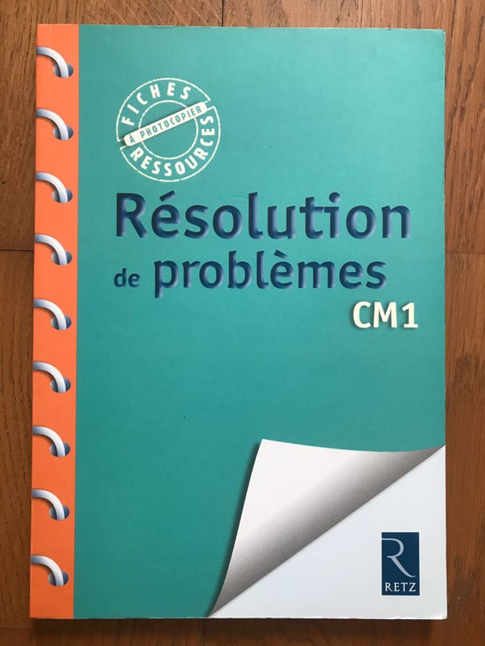 Résolution de problèmes CM1 - Fichier RETZ avec guide pédagogique et corrigés inclus