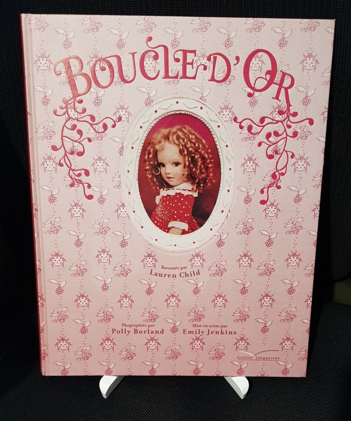 Boucle d'or - Lauren Child - Polly Borland - Emily Jenkins - Gautier-Languereau