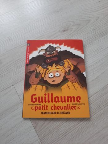 Guillaume Petit Chevalier Tranchelard le Brigand