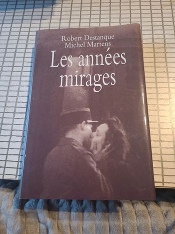Les années mirages