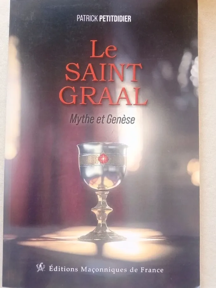 Le Saint Graal - Mythe et Genèse - photo numéro 5