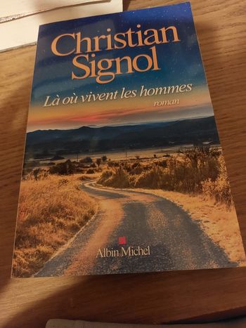 Livre Christian signol la ou vivent les hommes 