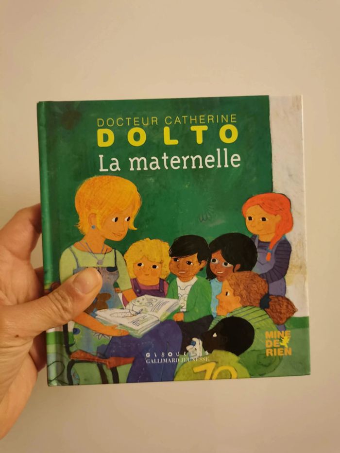 Dolto : La maternelle