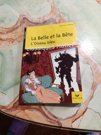 La Belle et la bête l'oiseau bleu classique Hatier