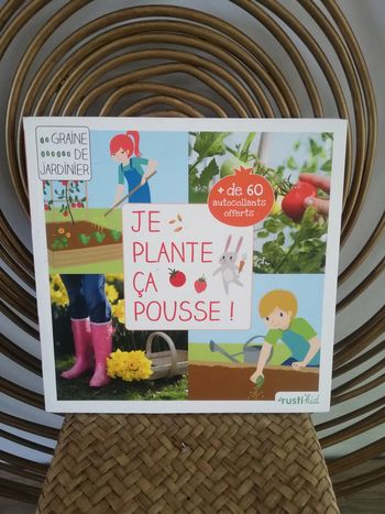 Livre de jardinage je plante ça pousse