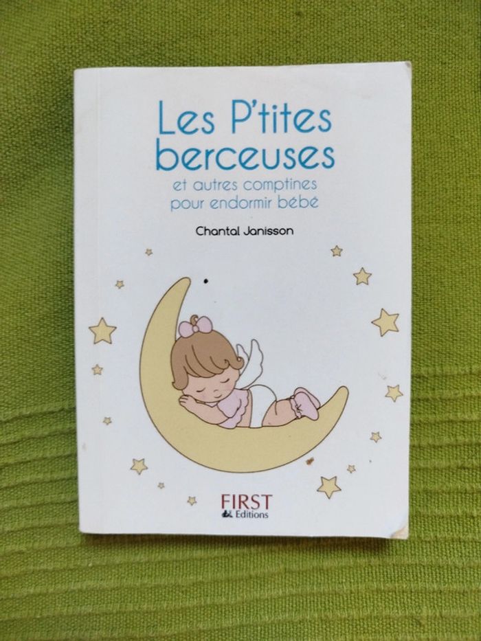 Livre Les P'tites berceuses et autres comptines pour endormir bébé